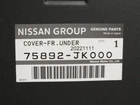 Genuine Oem Nissan Infiniti 75892-JK000 Front Under Cover New. Price: $157.00.