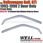 Wellvisors In-channel Window 2PCS For Volkswagen Golf Gti 2-DOOR 93-1998 New. Price: $74.99.