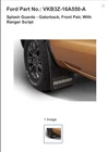 New Oem Ford Gatorback Front Mud Flap Kit VKB3Z-16A550-A Ranger 2019-2023. Price: $250.00.