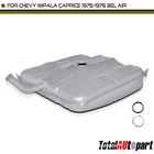 26 Gallons Fuel Tank For Chevrolet Caprice Impala 1975-1976 Bel Air 1975-1975 New. Price: $374.99.