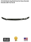 Westin Smoke Platinum Bug Shield #72-91138 Fits 2016-18 Chevy Silverado 1500 New. Price: $143.71.